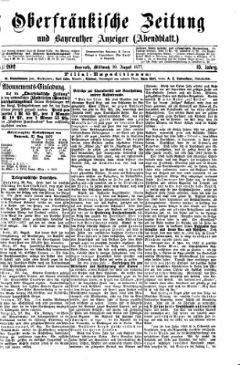 Oberfränkische Zeitung und Bayreuther Anzeiger (Bayreuther Anzeiger) Mittwoch 29. August 1877