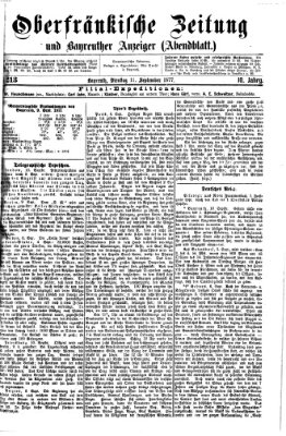 Oberfränkische Zeitung und Bayreuther Anzeiger (Bayreuther Anzeiger) Dienstag 11. September 1877