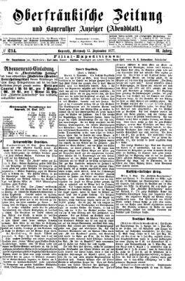 Oberfränkische Zeitung und Bayreuther Anzeiger (Bayreuther Anzeiger) Mittwoch 12. September 1877