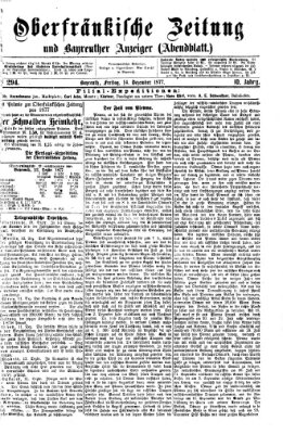 Oberfränkische Zeitung und Bayreuther Anzeiger (Bayreuther Anzeiger) Freitag 14. Dezember 1877