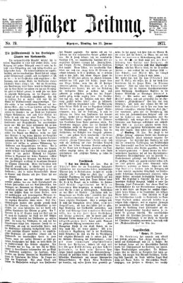 Pfälzer Zeitung Dienstag 23. Januar 1877