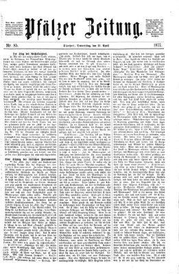 Pfälzer Zeitung Donnerstag 12. April 1877