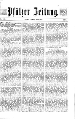 Pfälzer Zeitung Samstag 19. Mai 1877