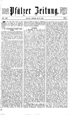 Pfälzer Zeitung Mittwoch 27. Juni 1877