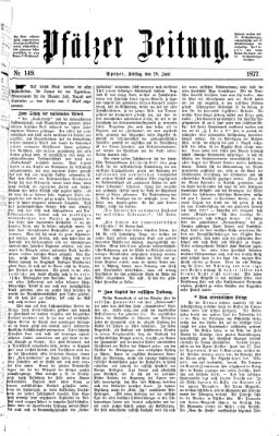 Pfälzer Zeitung Freitag 29. Juni 1877