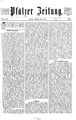 Pfälzer Zeitung Montag 2. Juli 1877