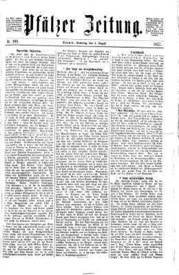 Pfälzer Zeitung Samstag 4. August 1877