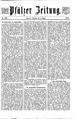 Pfälzer Zeitung Dienstag 14. August 1877