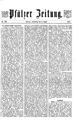 Pfälzer Zeitung Donnerstag 16. August 1877