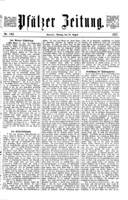 Pfälzer Zeitung Montag 20. August 1877