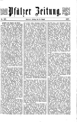 Pfälzer Zeitung Freitag 24. August 1877