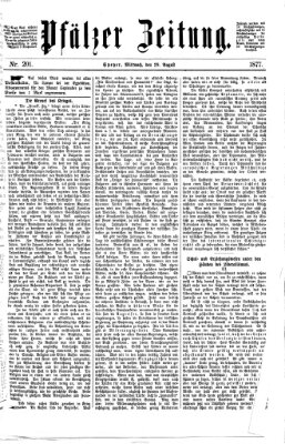 Pfälzer Zeitung Mittwoch 29. August 1877