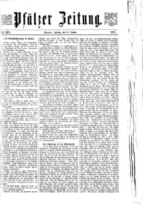 Pfälzer Zeitung Freitag 19. Oktober 1877