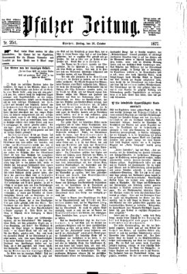 Pfälzer Zeitung Freitag 26. Oktober 1877