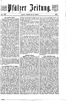 Pfälzer Zeitung Samstag 15. Dezember 1877