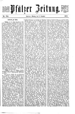 Pfälzer Zeitung Montag 17. Dezember 1877