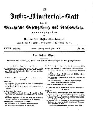 Justiz-Ministerialblatt für die preußische Gesetzgebung und Rechtspflege Freitag 6. Juli 1877