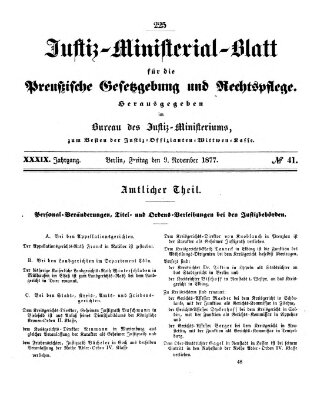 Justiz-Ministerialblatt für die preußische Gesetzgebung und Rechtspflege Freitag 9. November 1877