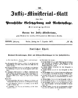 Justiz-Ministerialblatt für die preußische Gesetzgebung und Rechtspflege Freitag 7. Dezember 1877