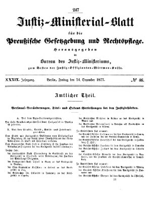 Justiz-Ministerialblatt für die preußische Gesetzgebung und Rechtspflege Freitag 14. Dezember 1877