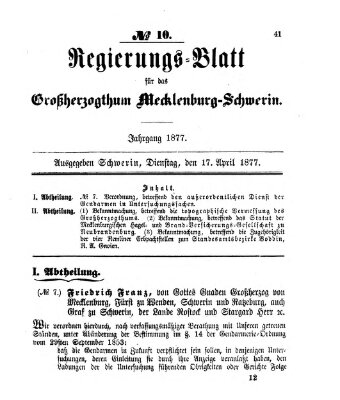 Regierungsblatt für Mecklenburg-Schwerin (Großherzoglich-Mecklenburg-Schwerinsches officielles Wochenblatt) Dienstag 17. April 1877