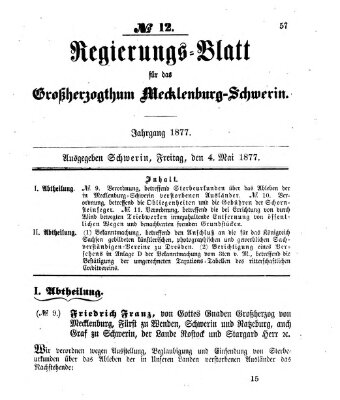 Regierungsblatt für Mecklenburg-Schwerin (Großherzoglich-Mecklenburg-Schwerinsches officielles Wochenblatt) Freitag 4. Mai 1877