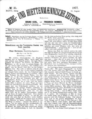 Berg- und hüttenmännische Zeitung Freitag 31. August 1877