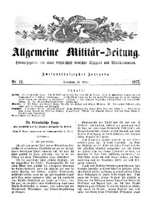 Allgemeine Militär-Zeitung Samstag 24. März 1877