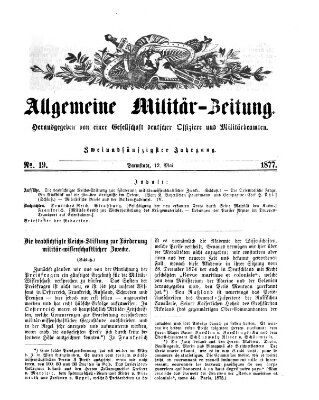 Allgemeine Militär-Zeitung Samstag 12. Mai 1877