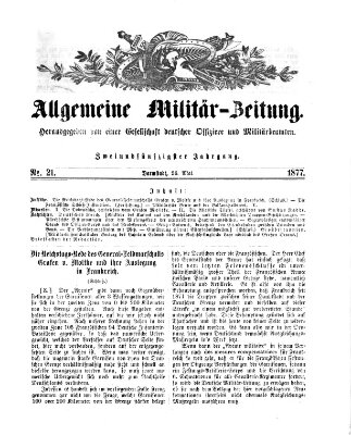 Allgemeine Militär-Zeitung Samstag 26. Mai 1877