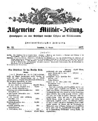 Allgemeine Militär-Zeitung Samstag 11. August 1877