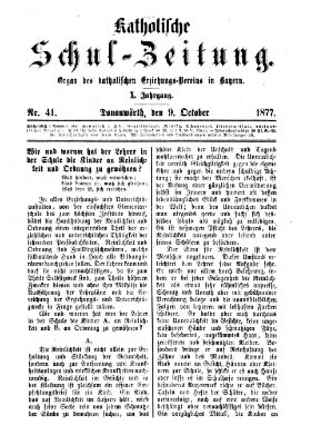 Katholische Schulzeitung (Bayerische Schulzeitung) Dienstag 9. Oktober 1877