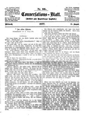 Regensburger Conversations-Blatt (Regensburger Tagblatt) Mittwoch 15. August 1877