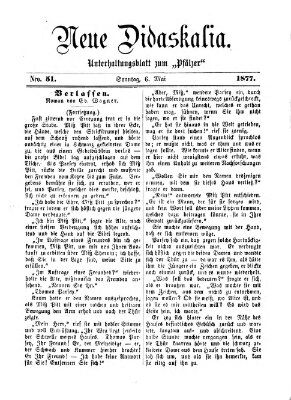 Neue Didaskalia (Pfälzer) Sonntag 6. Mai 1877