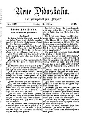 Neue Didaskalia (Pfälzer) Sonntag 14. Oktober 1877