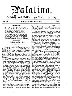 Palatina (Pfälzer Zeitung) Dienstag 20. März 1877