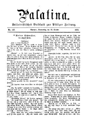 Palatina (Pfälzer Zeitung) Donnerstag 25. Oktober 1877