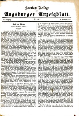 Augsburger Anzeigeblatt. Sonntags-Beilage zum Augsburger Anzeigblatt (Augsburger Anzeigeblatt) Sonntag 16. Dezember 1877