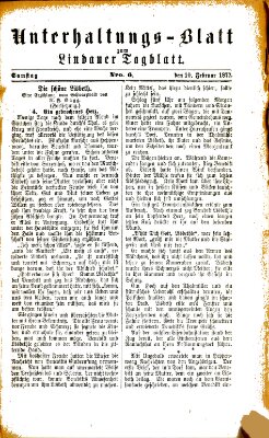 Lindauer Tagblatt für Stadt und Land. Unterhaltungs-Blatt zum Lindauer Tagblatt (Lindauer Tagblatt für Stadt und Land) Samstag 10. Februar 1877