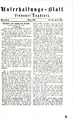 Lindauer Tagblatt für Stadt und Land. Unterhaltungs-Blatt zum Lindauer Tagblatt (Lindauer Tagblatt für Stadt und Land) Samstag 30. Juni 1877