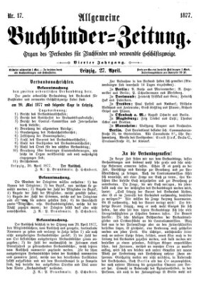 Allgemeine Buchbinderzeitung Freitag 27. April 1877