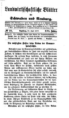 Landwirtschaftliche Blätter für Schwaben und Neuburg Donnerstag 26. April 1877