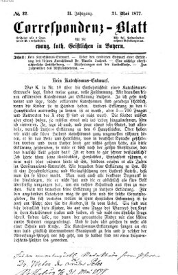 Korrespondenzblatt für die evangelisch-lutherischen Geistlichen in Bayern Donnerstag 31. Mai 1877