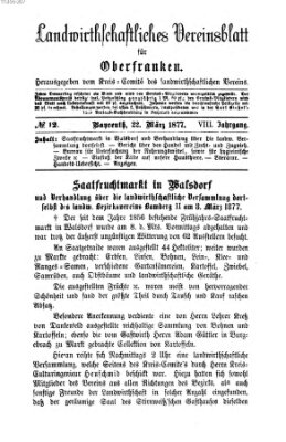 Landwirthschaftliches Vereinsblatt für Oberfranken Donnerstag 22. März 1877