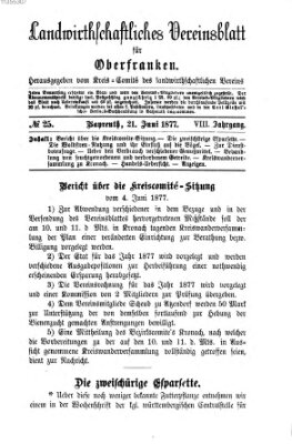 Landwirthschaftliches Vereinsblatt für Oberfranken Donnerstag 21. Juni 1877