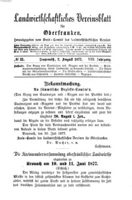 Landwirthschaftliches Vereinsblatt für Oberfranken Donnerstag 2. August 1877