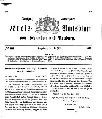 Königlich Bayerisches Kreis-Amtsblatt von Schwaben und Neuburg Dienstag 1. Mai 1877