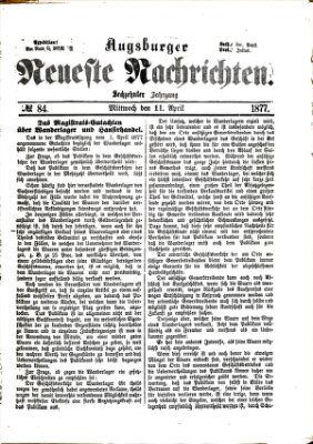 Augsburger neueste Nachrichten Mittwoch 11. April 1877