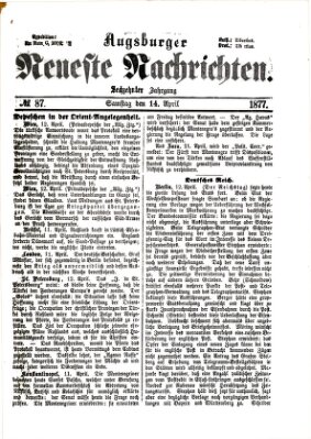 Augsburger neueste Nachrichten Samstag 14. April 1877