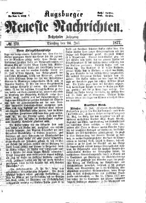 Augsburger neueste Nachrichten Dienstag 24. Juli 1877